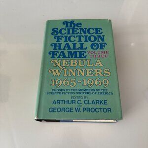 The Science Fiction Hall Of Fame Vol. 3 Nebula Winners 1965-1969 Hardcover By Ar